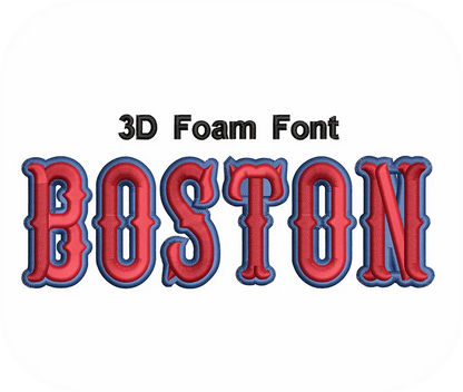 Custom 3D Foam Boston Font Embroidery Design - Athletic & Bold Team Spirit Collection for Sports & Streetwear